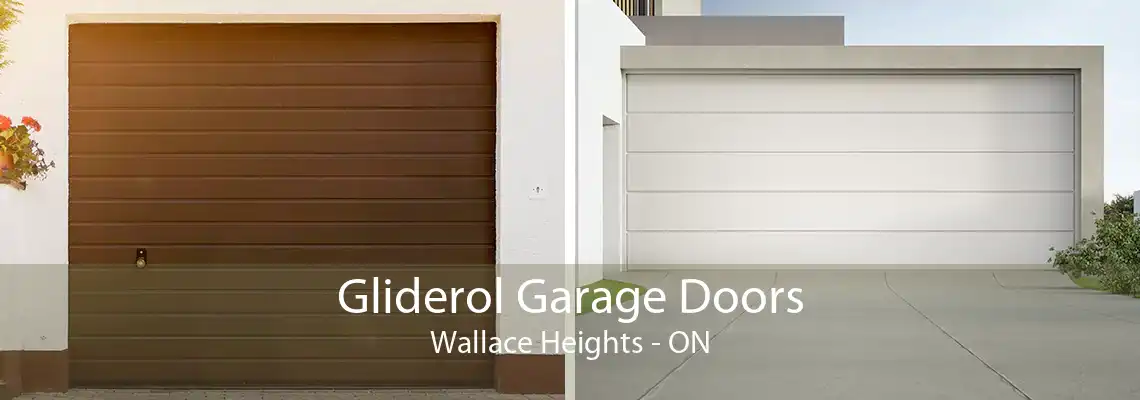 Gliderol Garage Doors Wallace Heights - ON