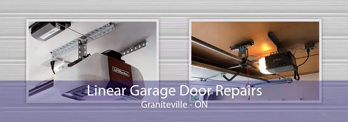 Linear Garage Door Repairs Graniteville - ON