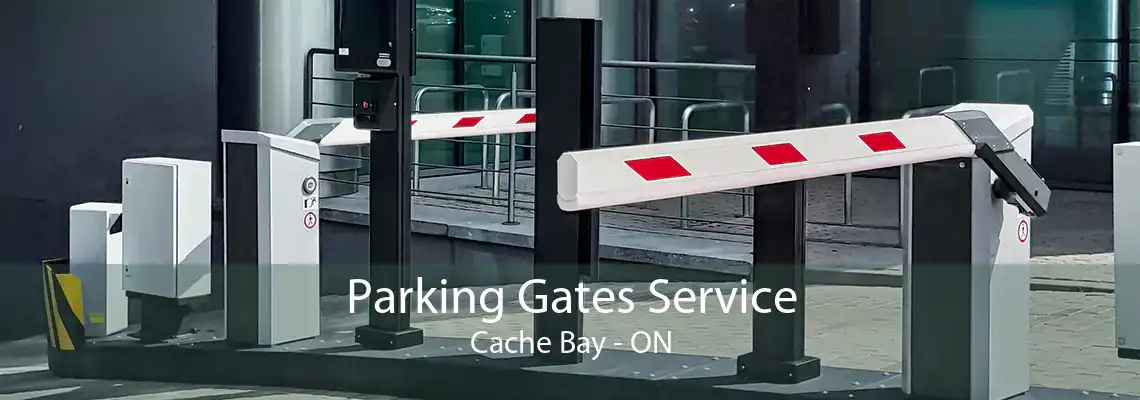Parking Gates Service Cache Bay - ON