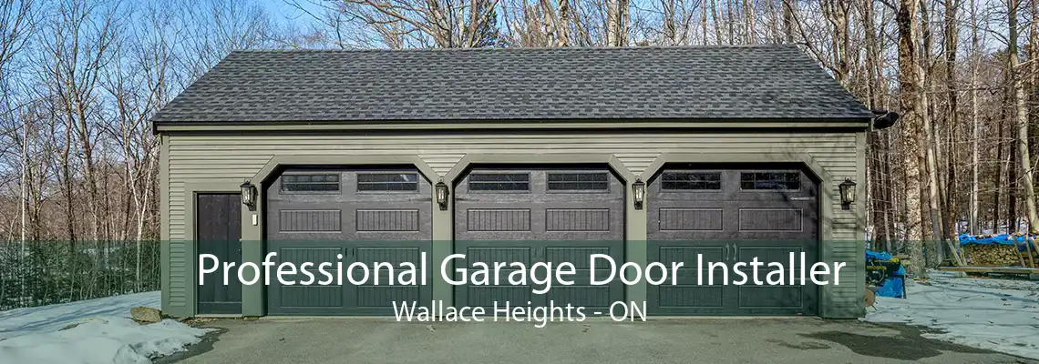 Professional Garage Door Installer Wallace Heights - ON