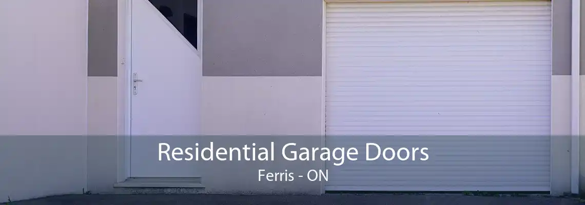Residential Garage Doors Ferris - ON
