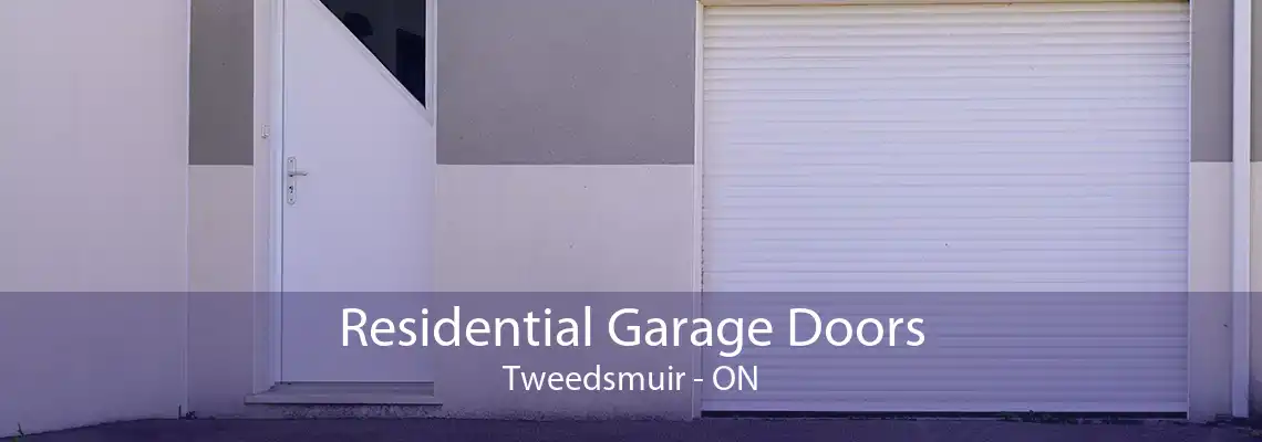 Residential Garage Doors Tweedsmuir - ON
