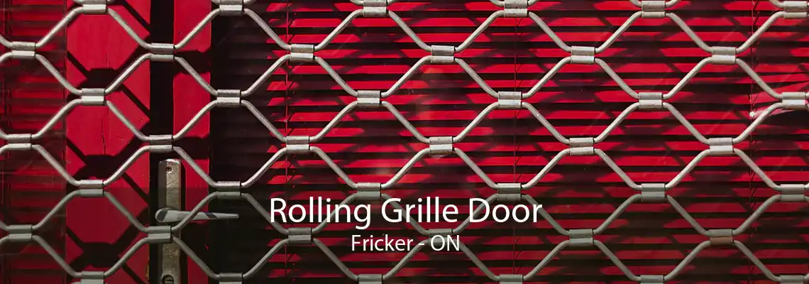 Rolling Grille Door Fricker - ON
