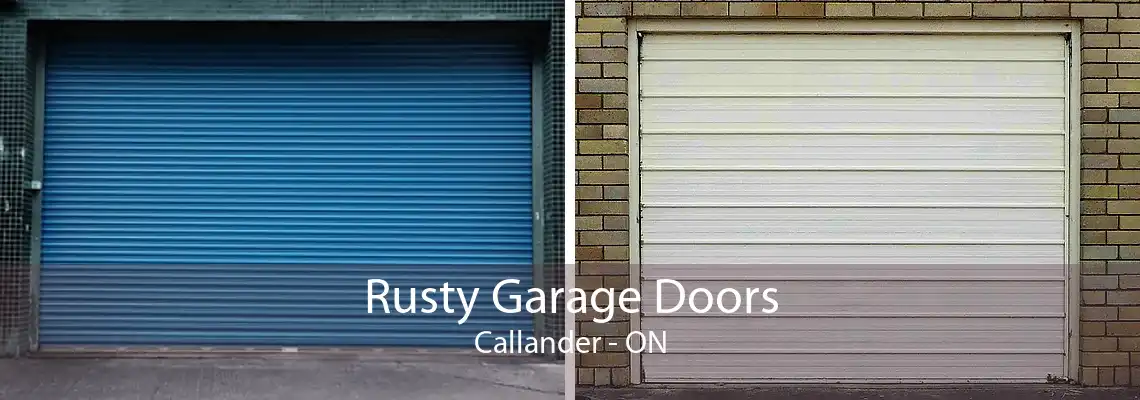 Rusty Garage Doors Callander - ON