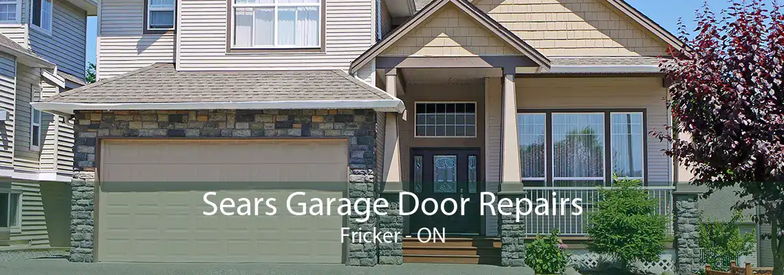 Sears Garage Door Repairs Fricker - ON