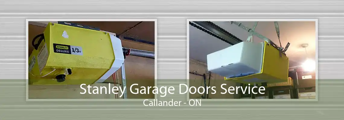 Stanley Garage Doors Service Callander - ON