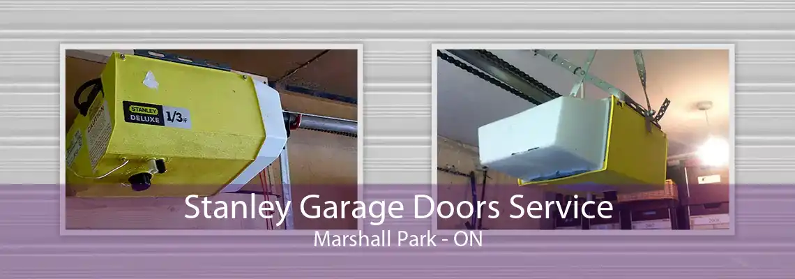 Stanley Garage Doors Service Marshall Park - ON