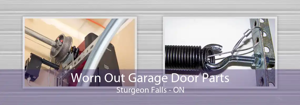 Worn Out Garage Door Parts Sturgeon Falls - ON